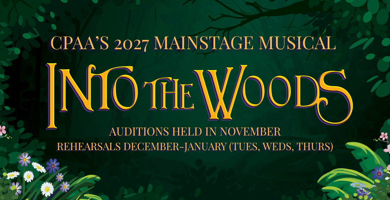 CPAA 2027 Mainstage Musical Into the Woods Jr.